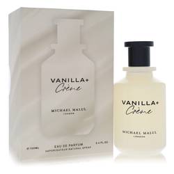 Michael Malul Vanilla + Creme Eau De Parfum Spray By Michael Malul
